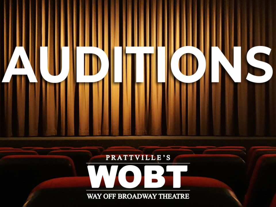 Auditions for WOBT