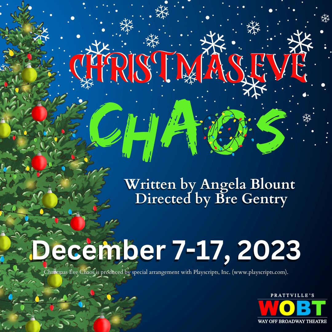 Christmas Eve Chaos presented by WOBT